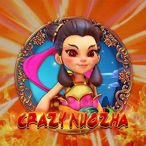 Crazy NuoZha