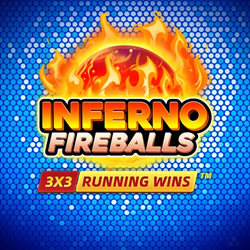Inferno Fireballs: Running Wins
