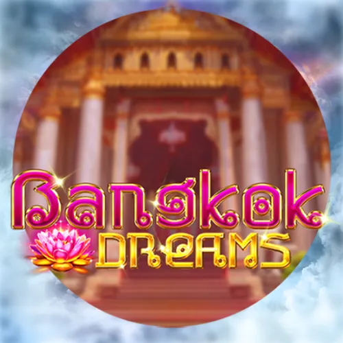 Bangkok Dreams