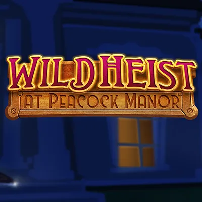 Wild Heist at Peacock Manor